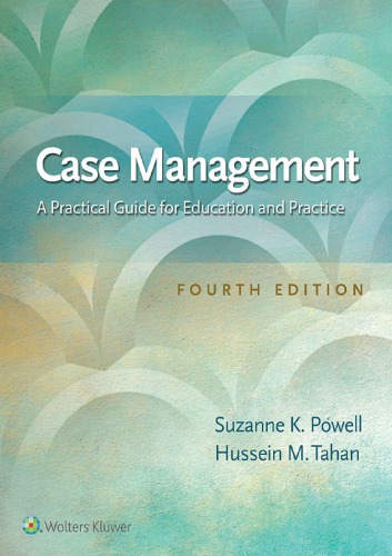 Case Management: A Practical Guide for Education and Practice (4th Edition) – eBook PDF