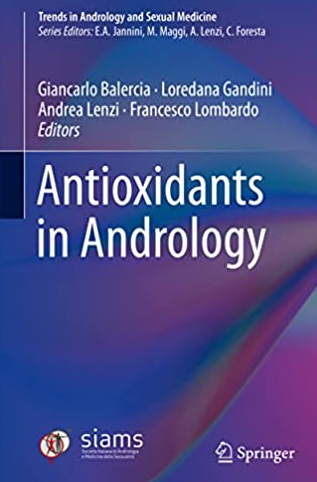 Antioxidants in Andrology Giancarlo Balercia, ISBN-13: 978-3319824208