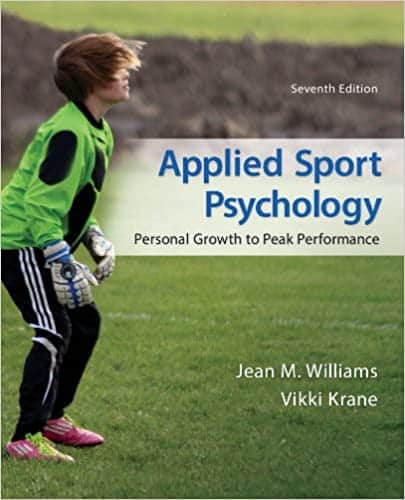 Applied Sport Psychology: Personal Growth to Peak Performance (7th Edition) – eBook PDF