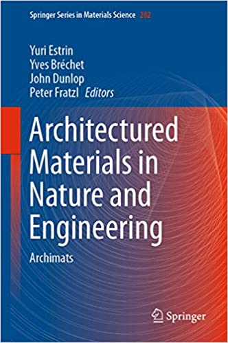 Architectured Materials in Nature and Engineering: Archimats – eBook PDF