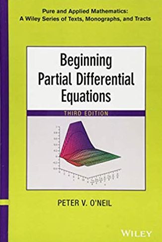 Beginning Partial Differential Equations 3rd Edition, ISBN-13: 978-1118629949