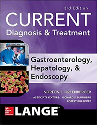 CURRENT Diagnosis & Treatment Gastroenterology, Hepatology, & Endoscopy (3rd Edition) – eBook PDF