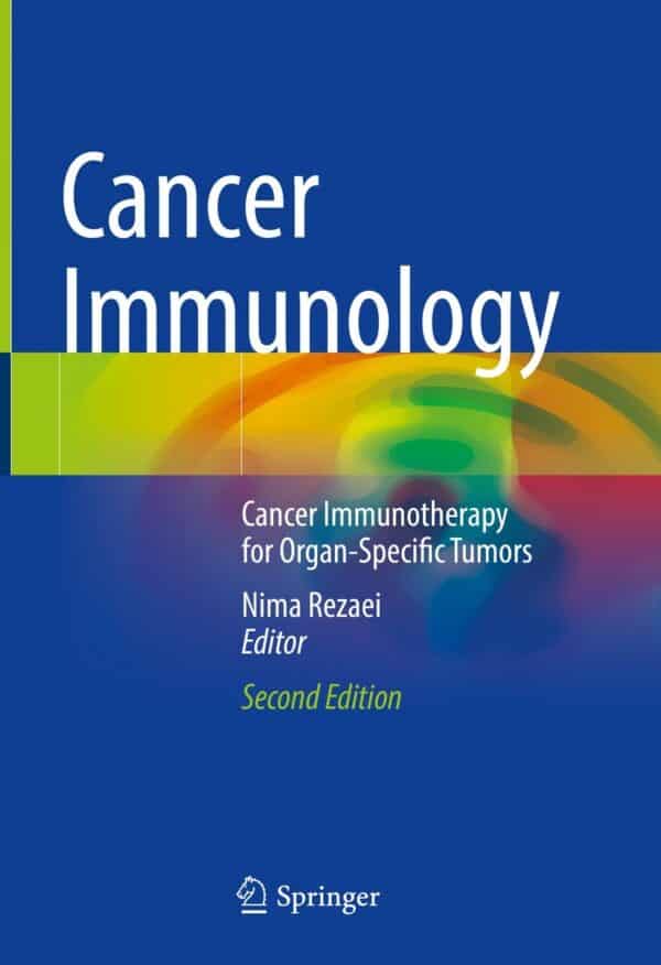 Cancer Immunology: Cancer Immunotherapy for Organ-Specific Tumors (2nd Edition) – eBook PDF