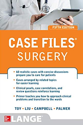 Case Files Surgery 5th Edition Eugene Toy, ISBN-13: 978-1259585227