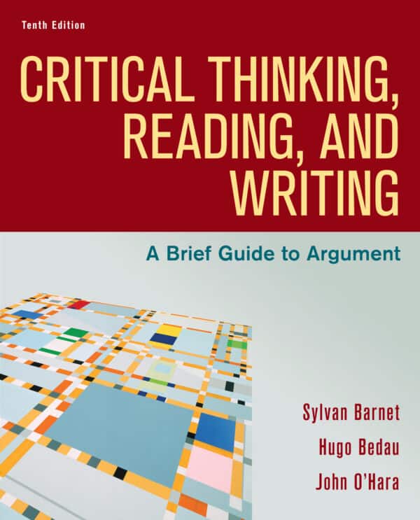 Critical Thinking, Reading, and Writing: A Brief Guide to Argument (10th Edition) – eBook PDF