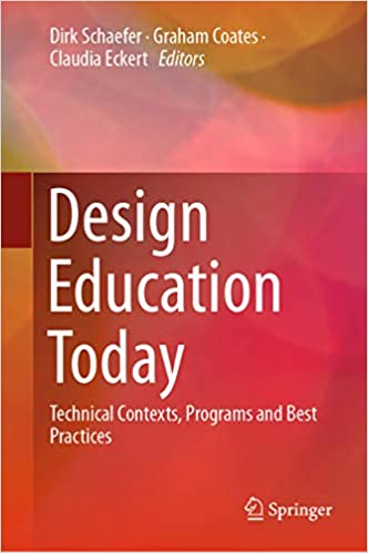 Design Education Today: Technical Contexts, Programs and Best Practices – eBook PDF