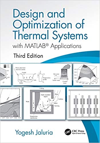 Design and Optimization of Thermal Systems with MATLAB Applications (3rd Edition) – eBook PDF