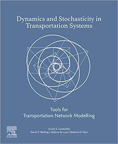 Dynamics and Stochasticity in Transportation Systems – eBook PDF