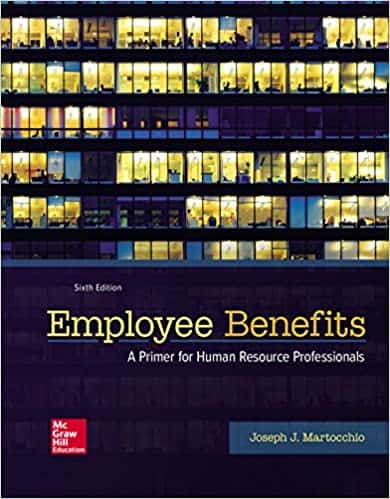 Employee Benefits (6th Edition) – eBook PDF