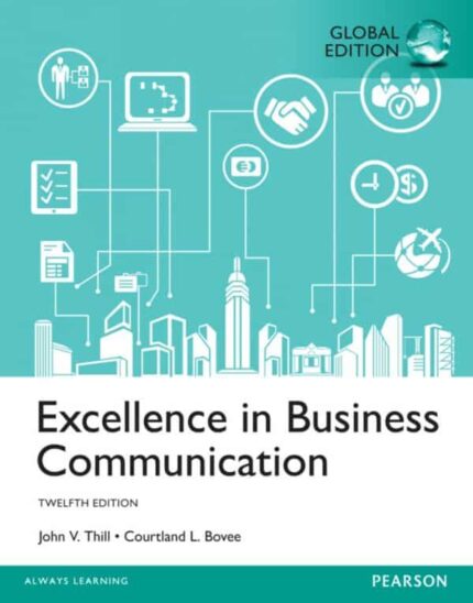 Excellence in Business Communication (12th Global Edition) – eBook PDF