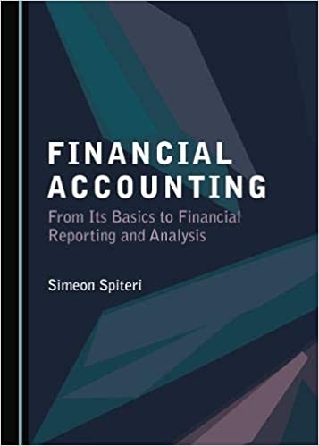 Financial Accounting: From Its Basics to Financial Reporting and Analysis – eBook PDF