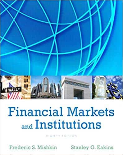 Financial Markets and Institutions (8th Edition) – eBook PDF