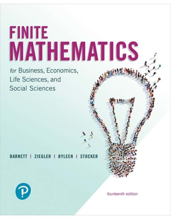 Finite Mathematics for Business, Economics, Life Sciences, and Social Sciences (14th Edition) – eBook PDF