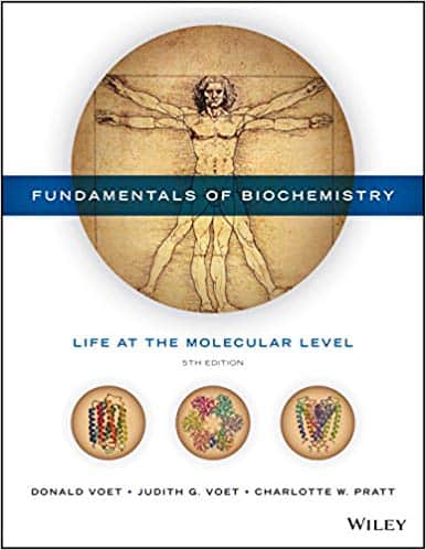 Fundamentals of Biochemistry: Life at the Molecular Level (5th Edition) – eBook PDF