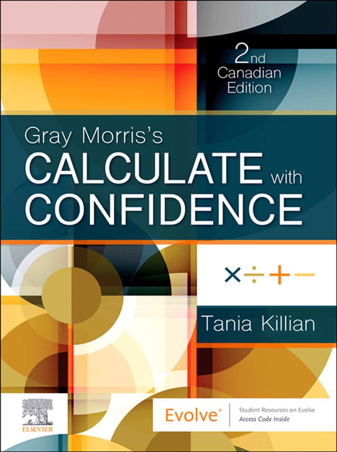 Gray Morris’s Calculate with Confidence (2nd Canadian Edition) – eBook PDF