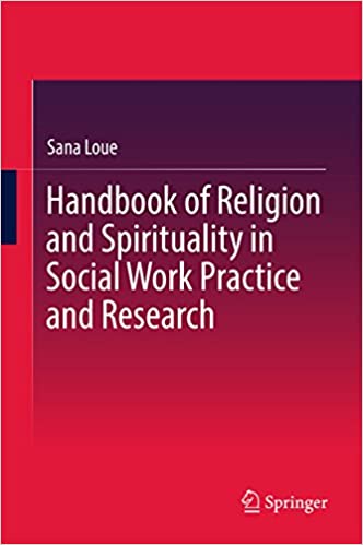 Handbook of Religion and Spirituality in Social Work Practice and Research – eBook PDF