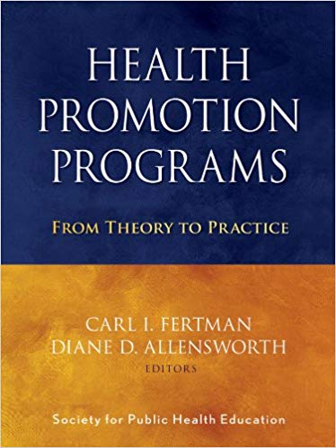 Health Promotion Programs: From Theory to Practice – eBook PDF