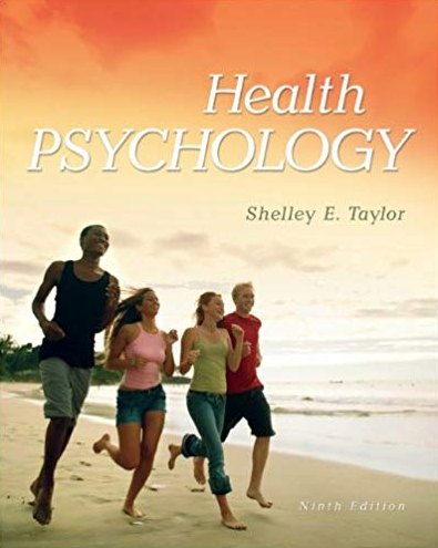 Health Psychology 9th Edition by Shelley E. Taylor, ISBN-13: 978-0077861810