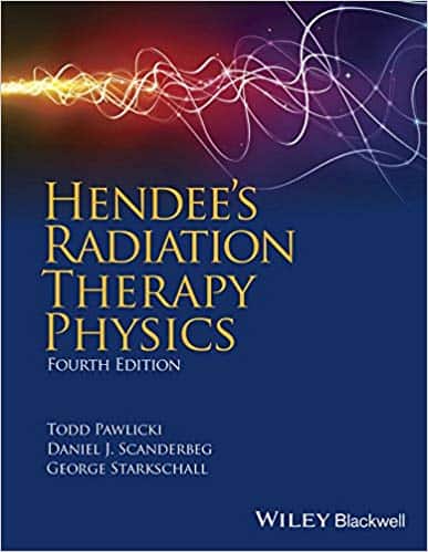 Hendee’s Radiation Therapy Physics (4th Edition) – eBook PDF