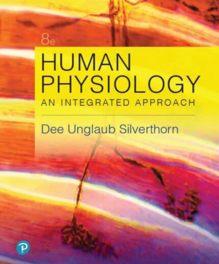 Human Physiology: An Integrated Approach (8th Edition) – eBook PDF