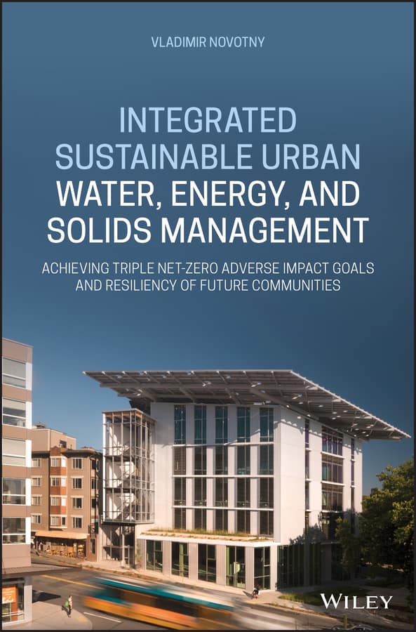 Integrated Sustainable Urban Water, Energy, and Solids Management – eBook PDF