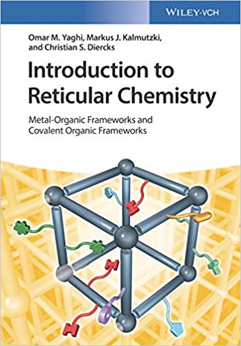 Introduction to Reticular Chemistry: Metal-Organic Frameworks and Covalent Organic Frameworks – Free eBook PDF