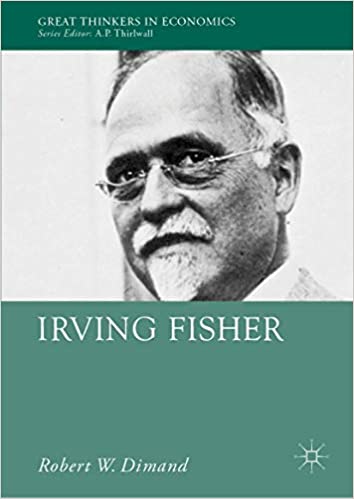 Irving Fisher (Great Thinkers in Economics) – eBook PDF