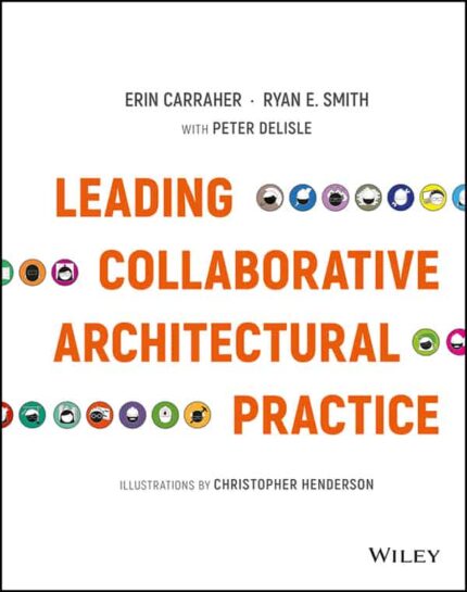 Leading Collaborative Architectural Practice – eBook PDF