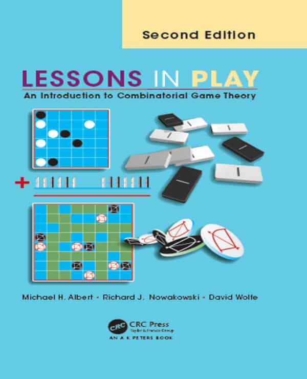 Lessons in Play: An Introduction to Combinatorial Game Theory (2nd Edition) - eBook PDF