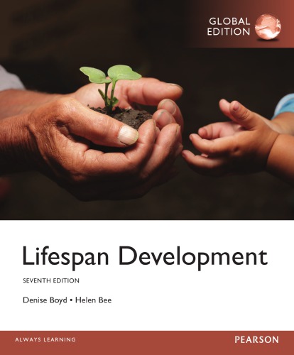 Lifespan Development (7th Global Edition) – Bee/Boyd – eBook PDF