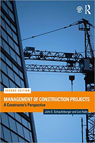 Management of Construction Projects: A Constructor’s Perspective (2nd Edition) – eBook PDF