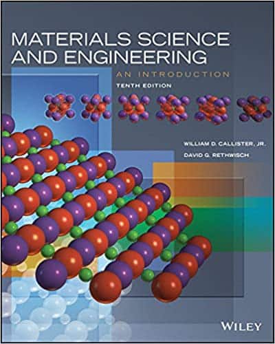 Materials Science and Engineering: An Introduction (10th Edition) – eBook PDF