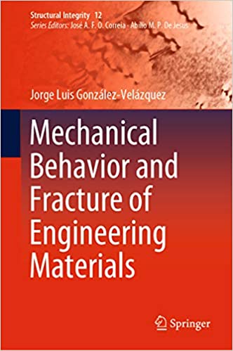 Mechanical Behavior and Fracture of Engineering Materials – eBook PDF