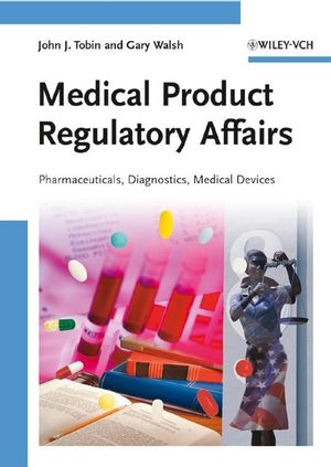 Medical Product Regulatory Affairs, ISBN-13: 978-3527318773