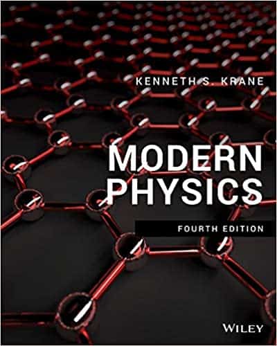 Modern Physics (4th Edition) By Kenneth S. Krane – eBook PDF