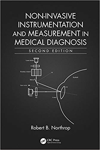 Non-Invasive Instrumentation and Measurement in Medical Diagnosis (2nd Edition) – eBook PDF