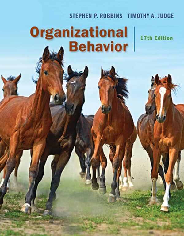 Organizational Behavior (17th Edition) – Robbins/Judge – eBook PDF