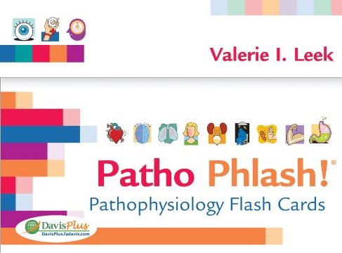 Patho Phlash!: Pathophysiology Flash Cards by Valerie I. Leek, ISBN-13: 978-0803624931