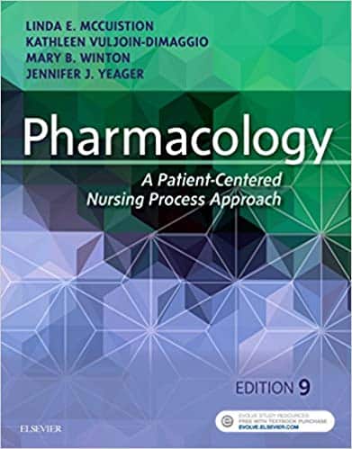 Pharmacology: A Patient-Centered Nursing Process Approach (9th Edition) – eBook PDF