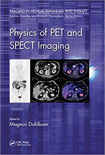 Physics of PET and SPECT Imaging – eBook PDF