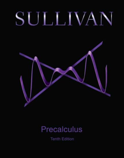 Precalculus (10th Edition) – Sullivan – eBook PDF