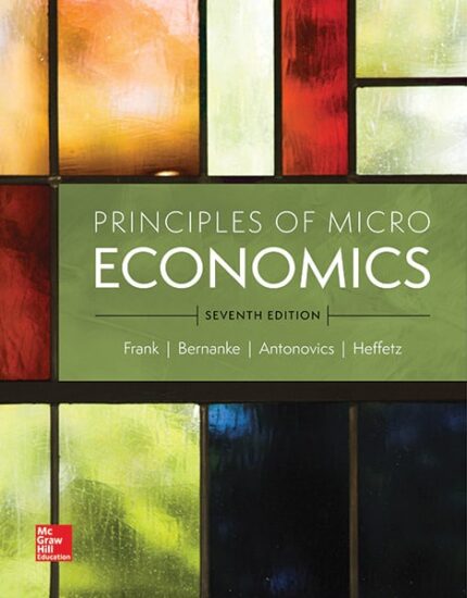 Principles of Microeconomics (7th Edition) – Frank/Bernanke – eBook PDF