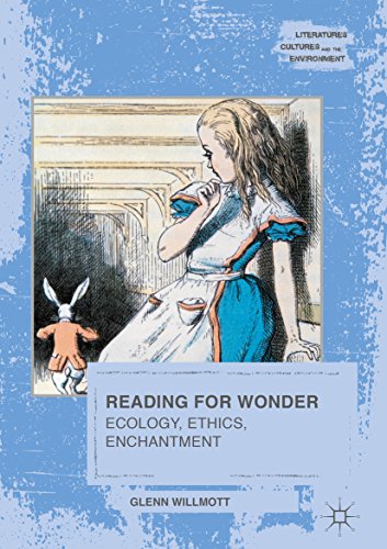 Reading for Wonder: Ecology, Ethics, Enchantment – eBook PDF