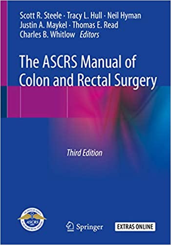 The ASCRS Manual of Colon and Rectal Surgery (3rd Edition) – eBook PDF