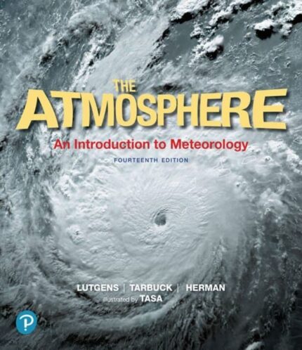 The Atmosphere: An Introduction to Meteorology (14th Edition) – eBook PDF