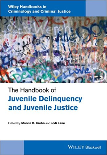 The Handbook of Juvenile Delinquency and Juvenile Justice – eBook PDF