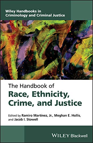 The Handbook of Race, Ethnicity, Crime, and Justice – eBook PDF