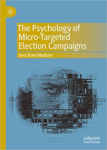 The Psychology of Micro-Targeted Election Campaigns – eBook PDF