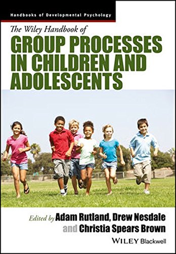 The Wiley Handbook of Group Processes in Children and Adolescents – eBook PDF