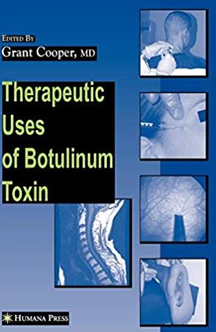 Therapeutic Uses of Botulinum Toxin Grant Cooper, ISBN-13: 978-1588299147